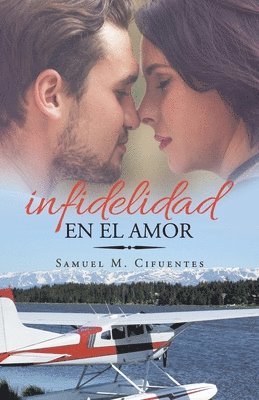 bokomslag Infidelidad en el amor