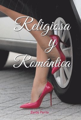 Religiosa Y Romántica 1