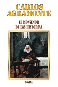 bokomslag El Monseor De Las Historias