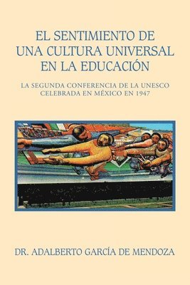 Sentimiento De Una Cultura Universal En La Educación