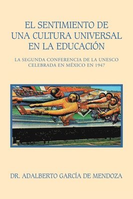 El Sentimiento De Una Cultura Universal En La Educacin 1