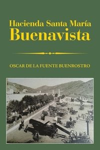 bokomslag Hacienda Santa Mara Buenavista