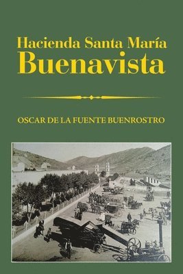 bokomslag Hacienda Santa María Buenavista