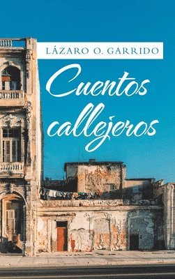 Cuentos Callejeros 1