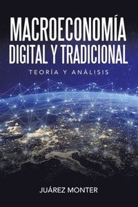 bokomslag Macroeconoma Digital Y Tradicional