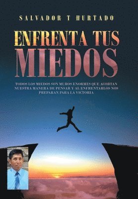 Enfrenta Tus Miedos 1