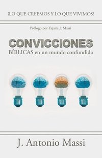 bokomslag Convicciones Bblicas En Un Mundo Confundido