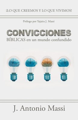 bokomslag Convicciones Bblicas En Un Mundo Confundido