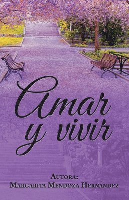 bokomslag Amar Y Vivir