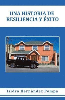 bokomslag Historia De Resiliencia Y Éxito