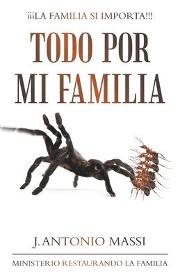 Todo Por Mi Familia 1