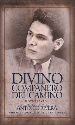 Divino Compaero Del Camino 1