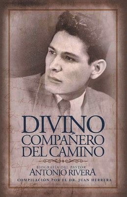 Juan Herrera - Divino Compañero Del Camino, Häftad