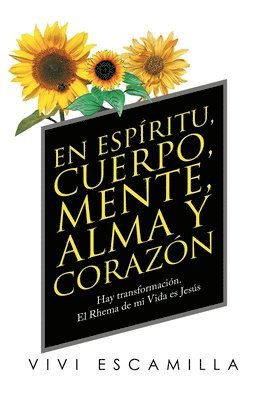 bokomslag En Espritu, Cuerpo, Mente, Alma Y Corazn