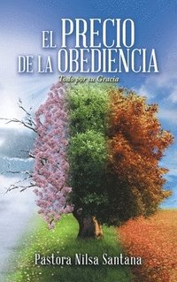 bokomslag El Precio De La Obediencia
