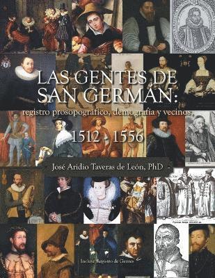José Aridio Taveras de León, José Aridio Taveras de León PhD - Gentes De San Germán, Häftad