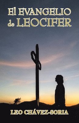 El Evangelio De Leocifer 1