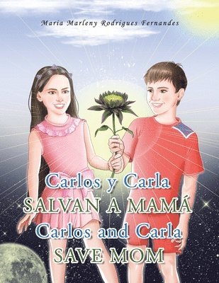 bokomslag Carlos Y Carla Salvan a Mamá Carlos and Carla Save Mom