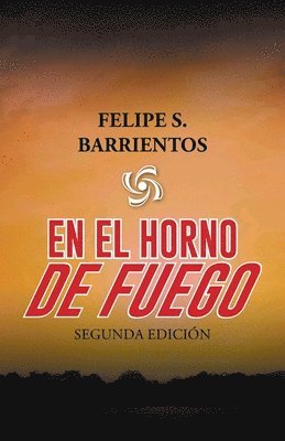 bokomslag En El Horno De Fuego