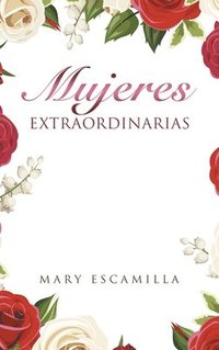 bokomslag Mujeres Extraordinarias