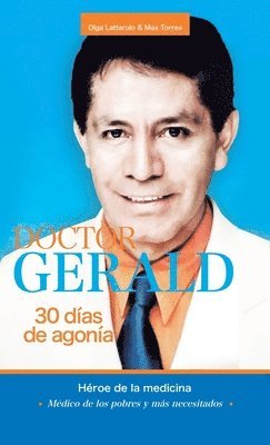 bokomslag Doctor Gerald - 30 Días De Agonía