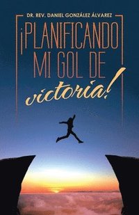 bokomslag ¡Planificando Mi Gol De Victoria!