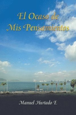 bokomslag Ocaso De Mis Pensamientos
