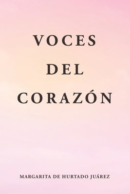 bokomslag Voces Del Corazn