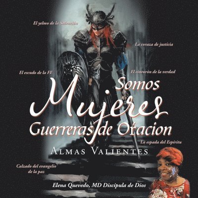 Somos Mujeres Guerreras de Oacion 1