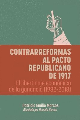 bokomslag Contrarreformas al pacto republicano de 1917