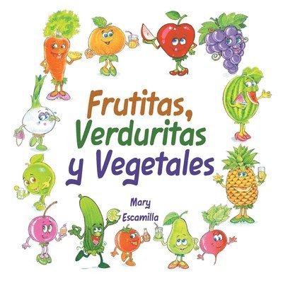 Frutitas, Verduritas y Vegetales 1