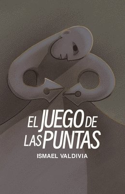 Ismael Valdivia - juego de las puntas, Häftad