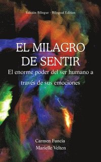 bokomslag El Milagro de Sentir