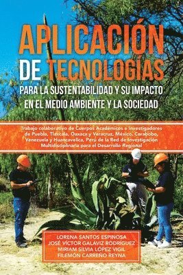 Aplicación de tecnologías para la sustentabilidad y su impacto en el medio ambiente y la sociedad