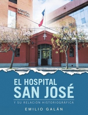 Emilio Galán - El Hospital San José, Häftad