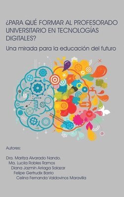 Para Qu Formar Al Profesorado Universitario En Tecnologas Digitales? 1