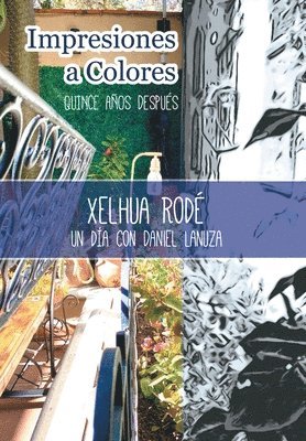 Xelhua Rodé - Impresiones a Colores, Inbunden