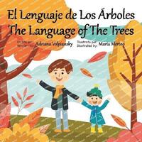 bokomslag El Lenguaje de Los rboles. The Language of The Trees