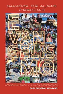 Saúl Calderón Alvarado, Saúl Calderón - Ganador de Almas Perdidas, Häftad