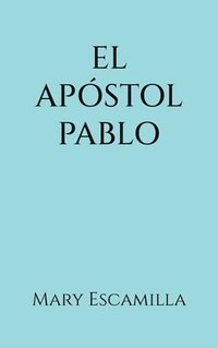 bokomslag El Apstol Pablo