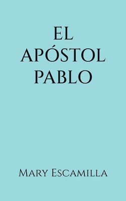 El Apstol Pablo 1