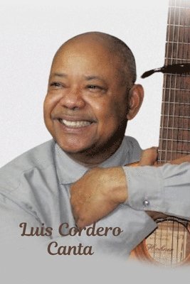 bokomslag Luis Cordero Canta