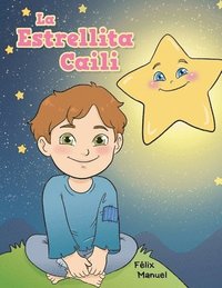 bokomslag La Estrellita Caili