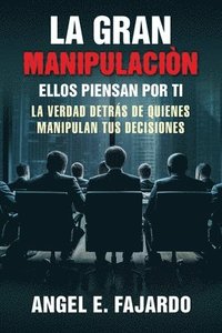 bokomslag Gran Manipulaciòn