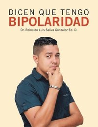bokomslag Dicen Que Tengo Bipolaridad