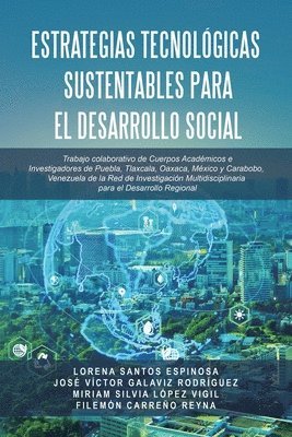 Estrategias Tecnológicas Sustentables para el Desarrollo Social