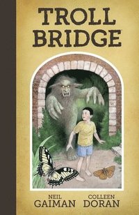 bokomslag Neil Gaiman's Troll Bridge
