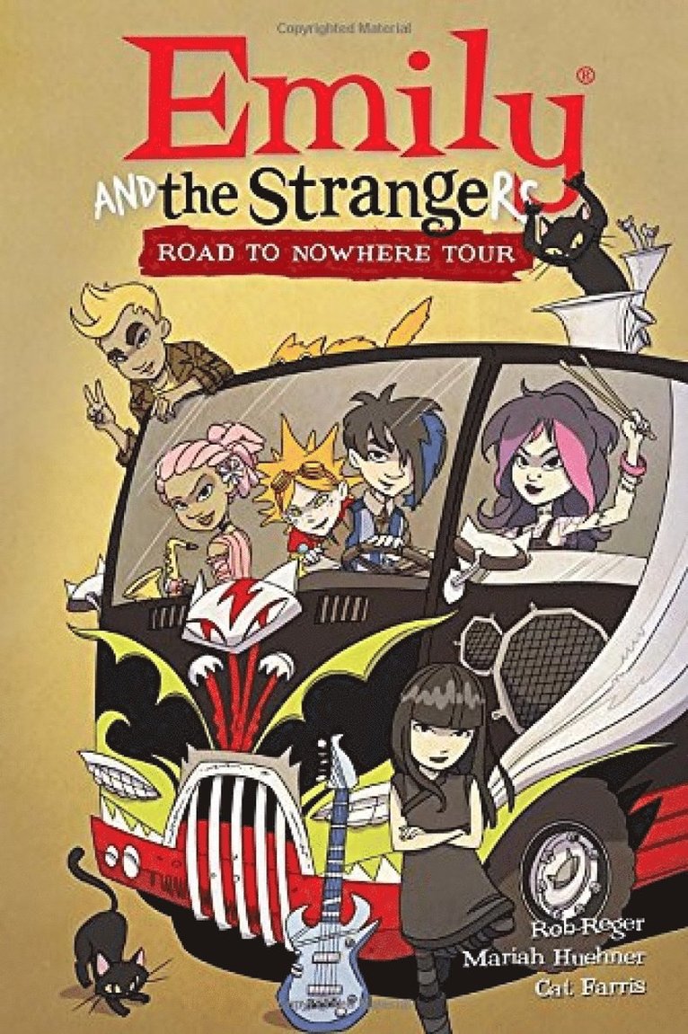 Emily and the Strangers Volume 3: Road to Nowhere