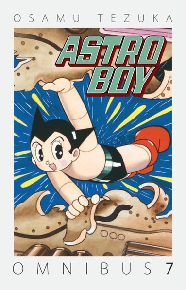 Osamu Tezuka - Astro Boy Omnibus Volume 7, Häftad