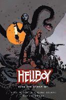 bokomslag Hellboy: Into The Silent Sea